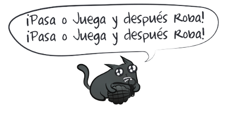 Pasa o juega, y después roba